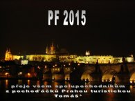 PF 2015, autor: Tomáš*